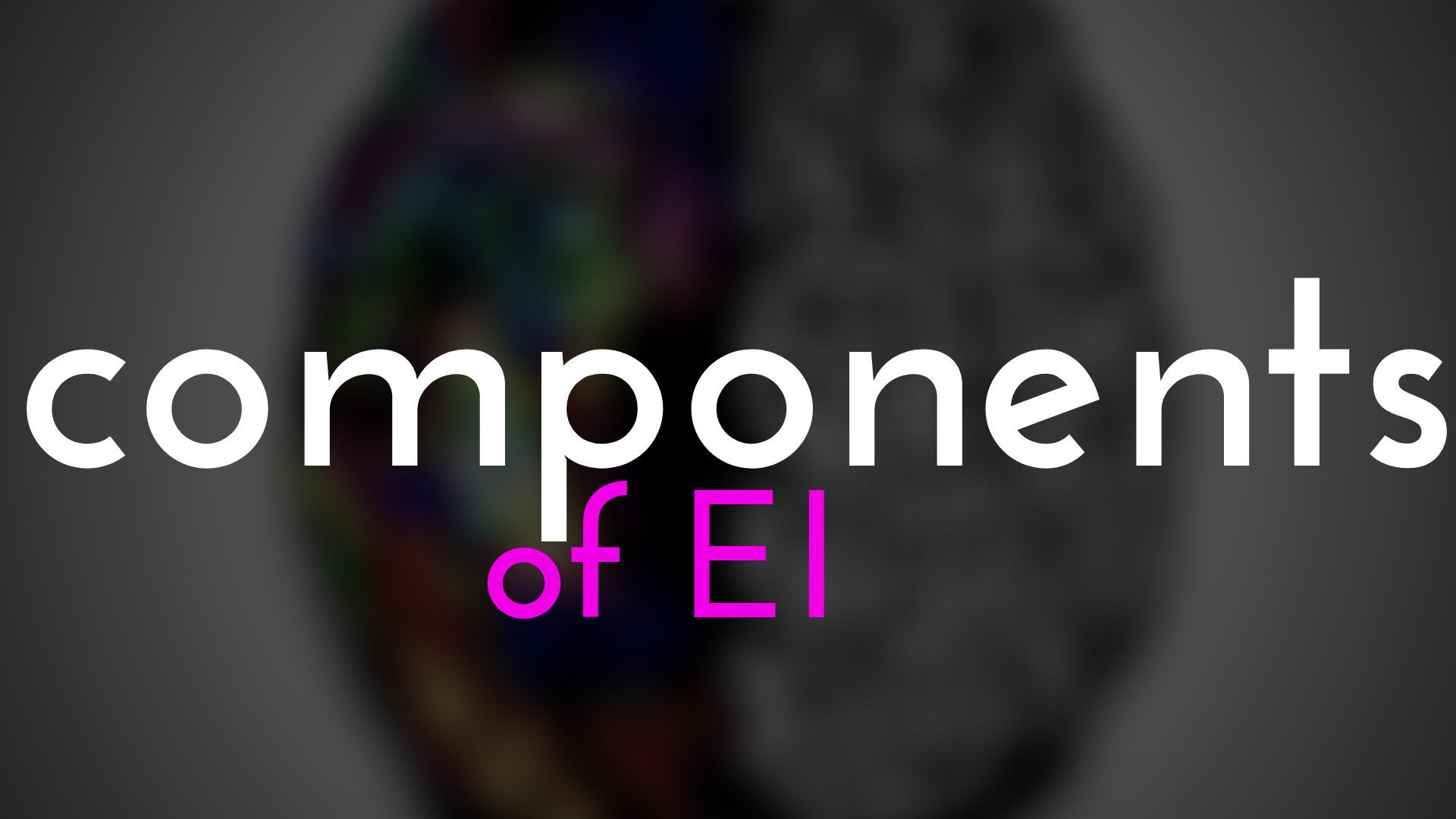 Components of Emotional Intelligence