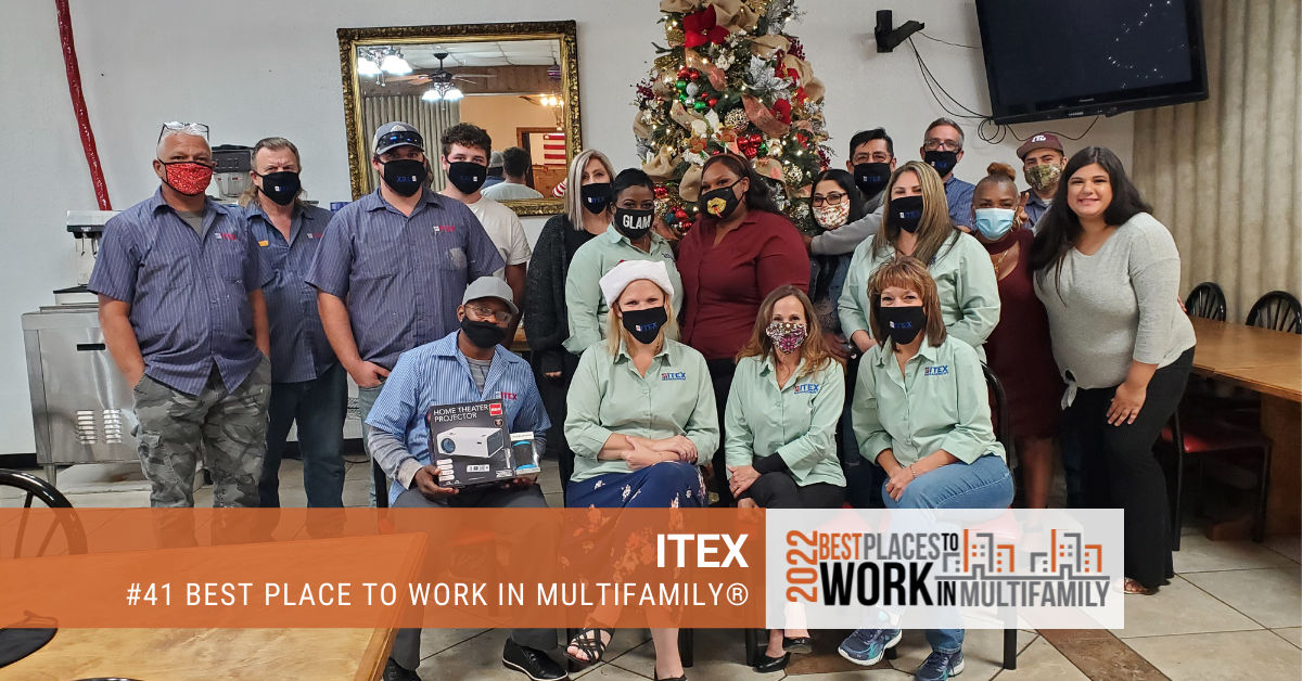 #41 Best Place to Work Multifamily® 2022 - ITEX
