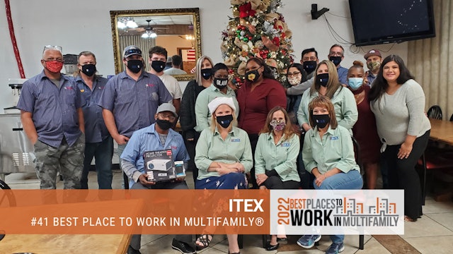 #41 Best Place to Work Multifamily® 2022 - ITEX