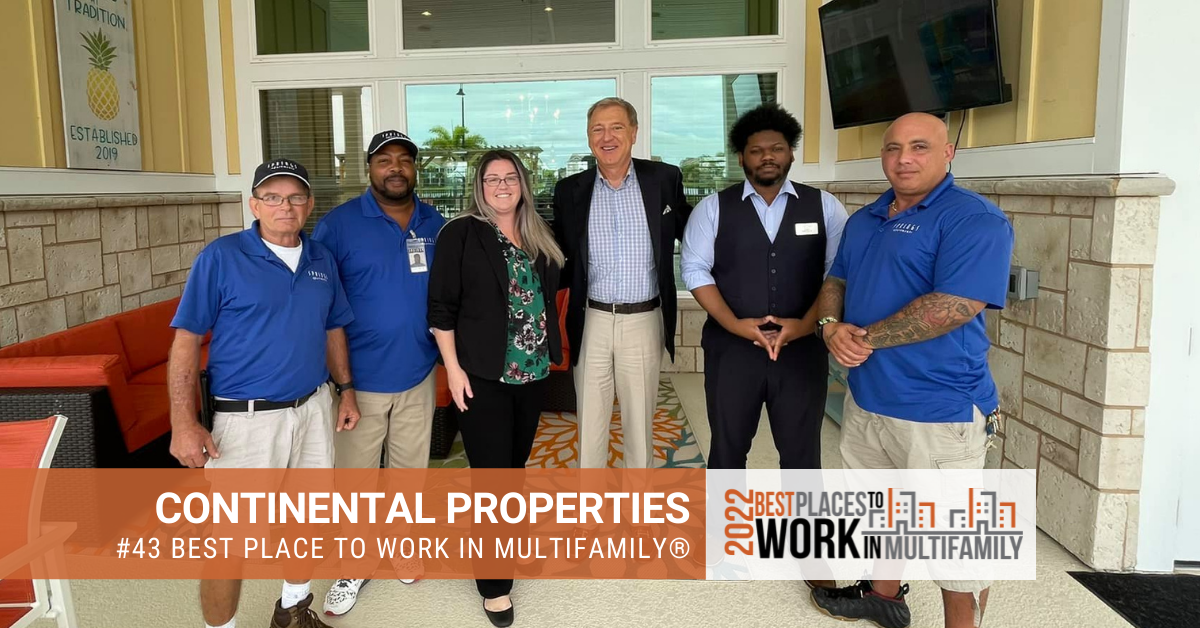#43 Best Place to Work Multifamily® 2022 - Continental Properties
