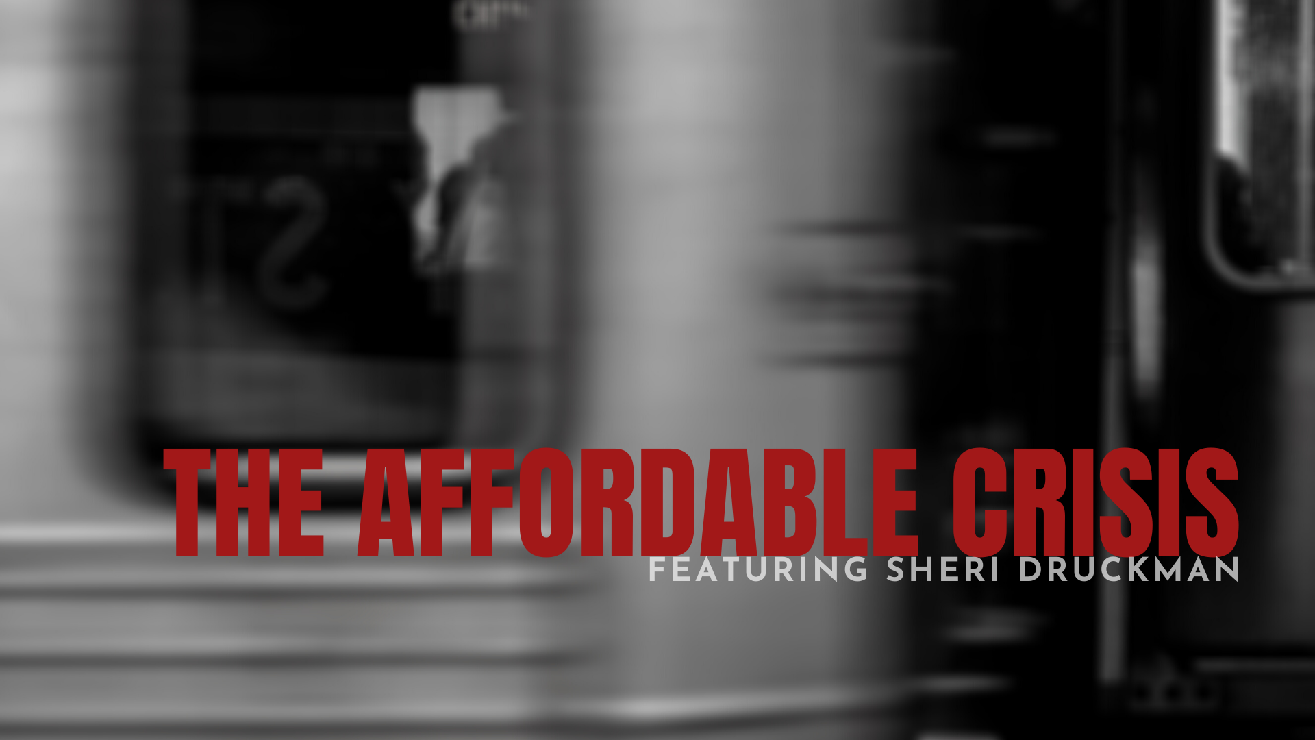 The Affordable Crisis