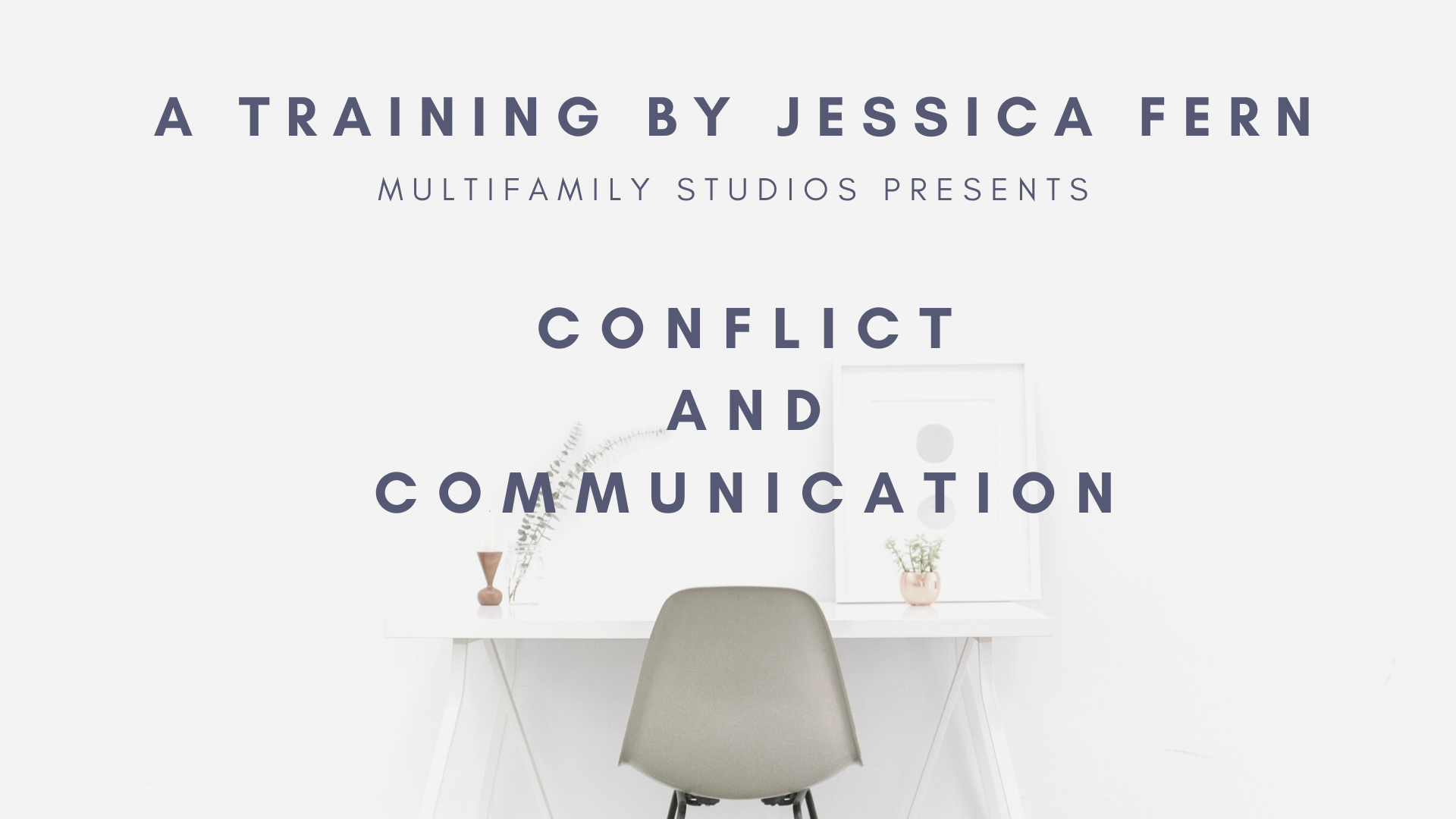 Conflict and Communication 