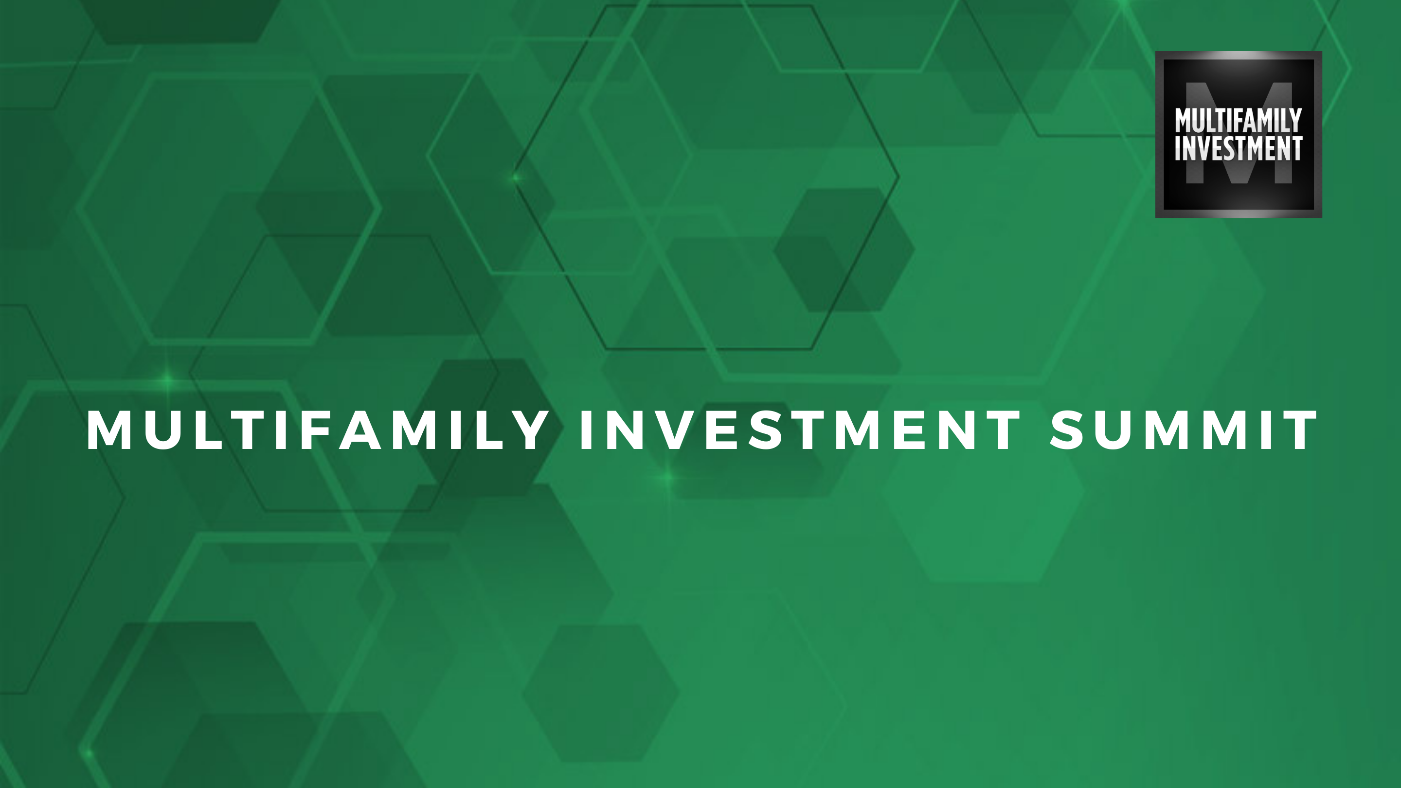 2022 Multifamily Investment Summit