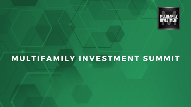 2022 Multifamily Investment Summit