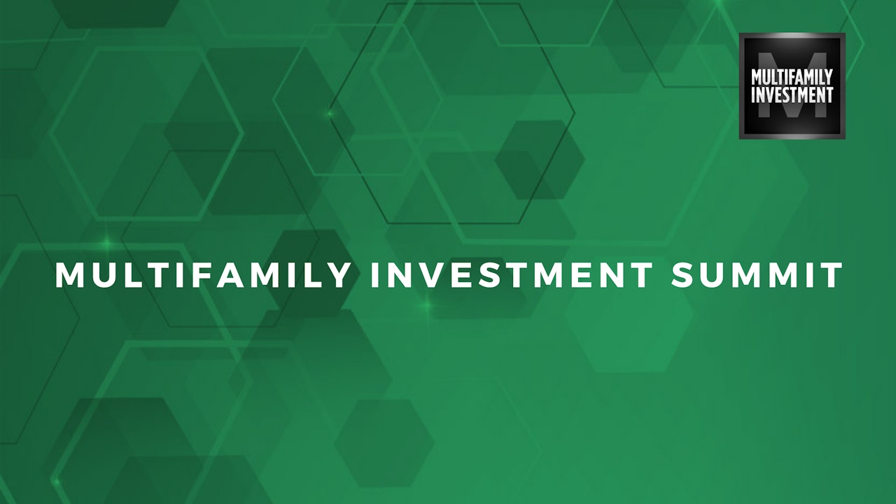 2022 Multifamily Investment Summit