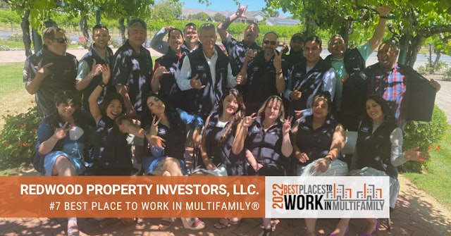 #7 Best Place to Work Multifamily® 2022 - Redwood Property Investors
