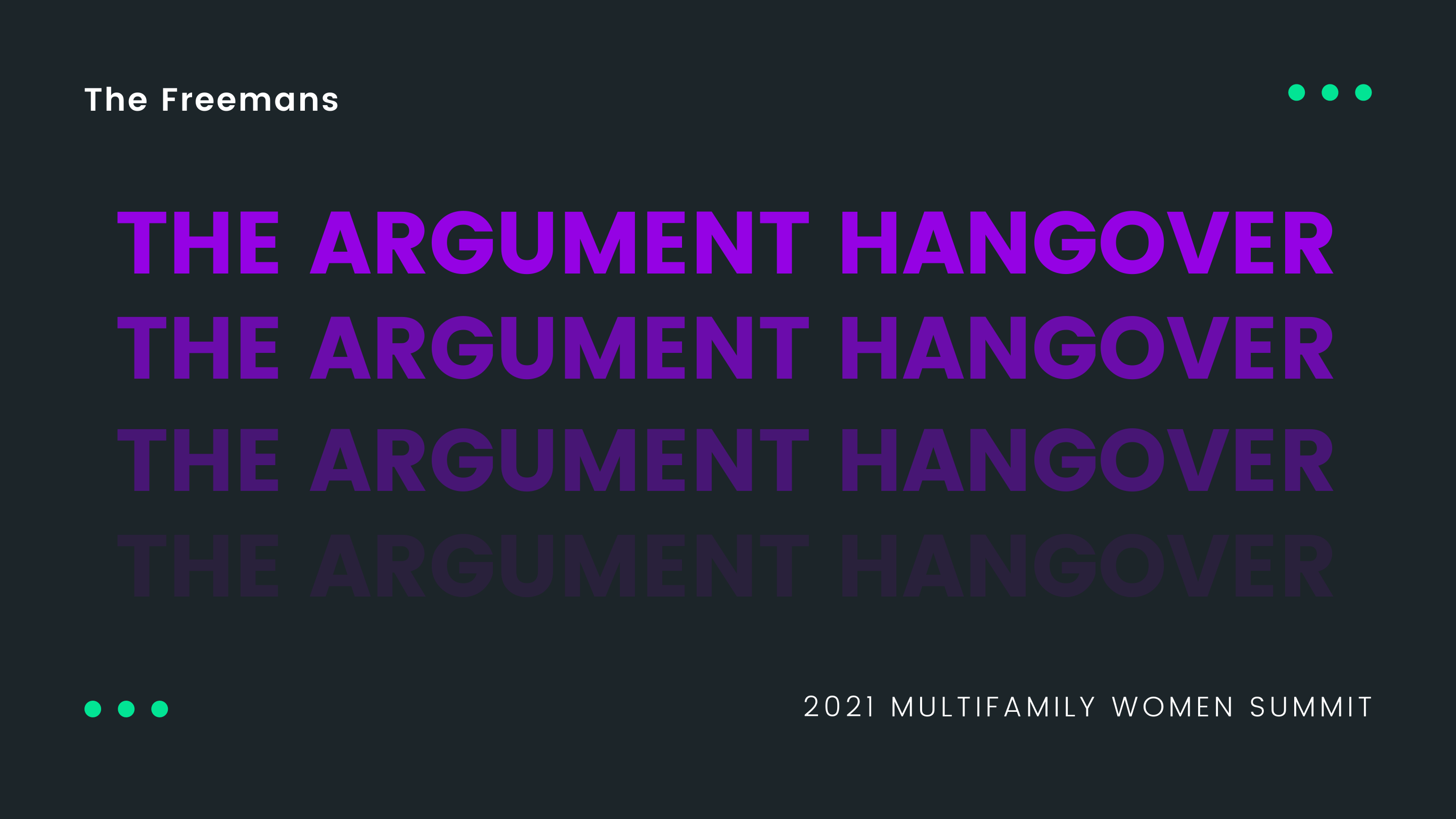 The Argument Hangover