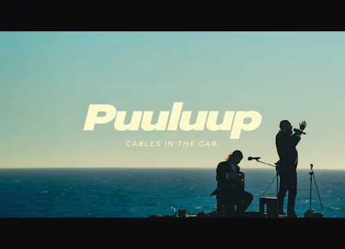 Puuluup Cables in The Car, Still