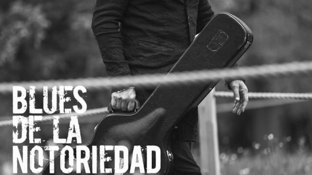 El Blues de la Notoriedad (Sesiones d...