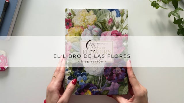 Inspiracion: El libro de las flores