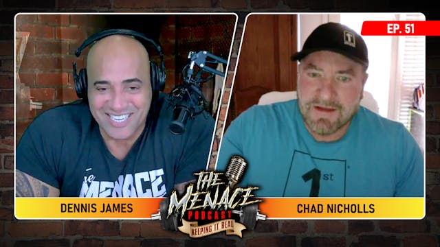 CHAD NICHOLLS on The Menace Podcast