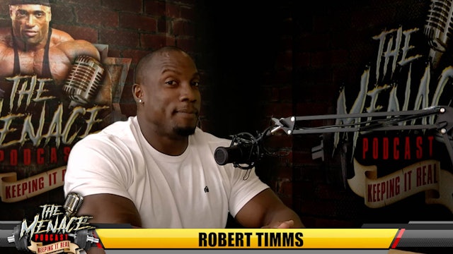 The Menace Podcast - Robert Timms