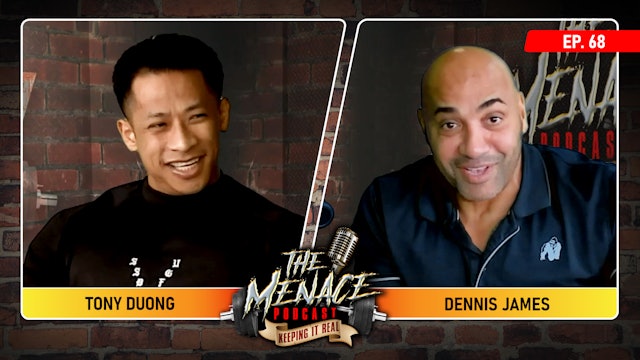 Tony Doung on The Menace Podcast