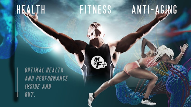 Health, Fitness, & Anti-Aging