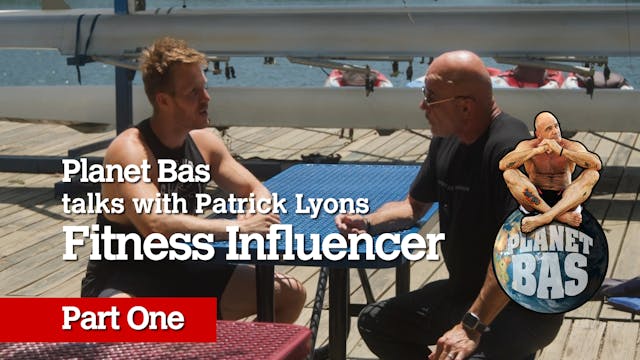 Patrick Lyons Fitness Influencer: Part 1