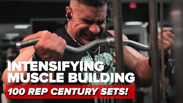 BEST INTENSIFYING MUSCLE BUILDING TECHNIQUES - CENTURY SETS