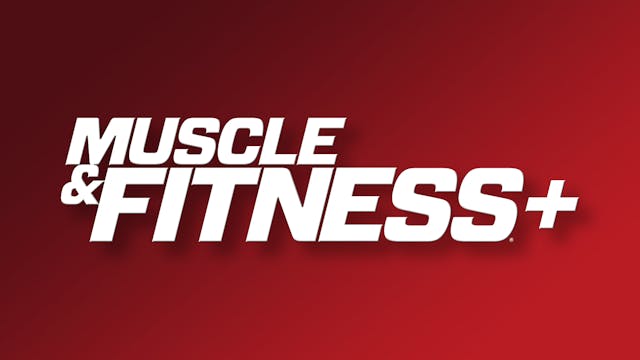 Muscle & Fitness +