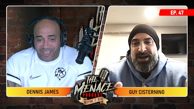 GUY CISTERNINO on The Menace Podcast