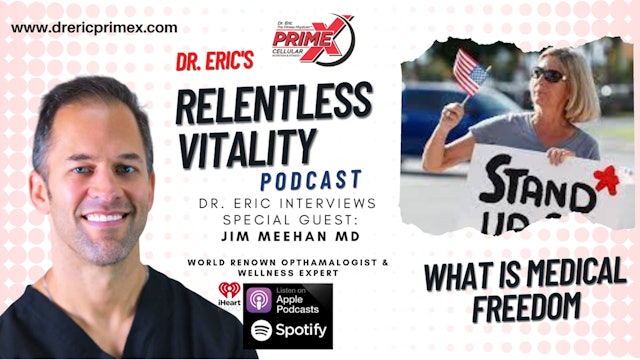 Dr. Eric - the fitness physician - What is Medical Freedom