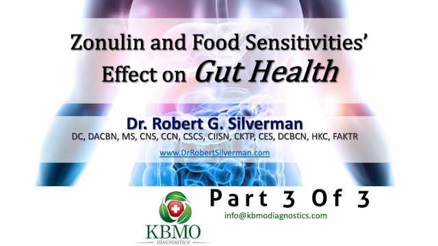 Dr. Silverman TG Seminar Gut Health | Part 3