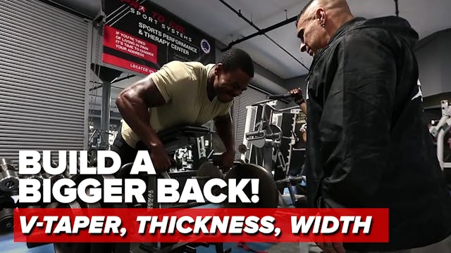 Build a Bigger Back! - V-Taper, Thick...
