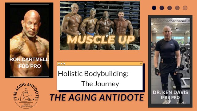 Holistic Bodybuilding: The Aging Anti...