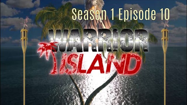 Warrior Island Season 1 Episode 10 Sa...