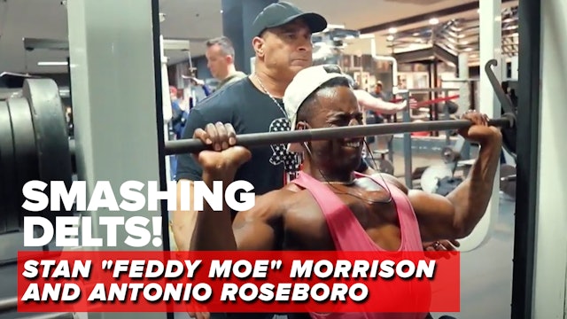 Training Series -Smashing delts w/ Feddy Moe and Antonio Roseboro
