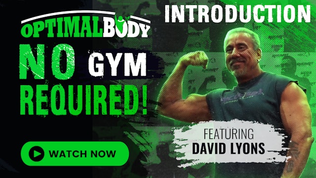OptimalBody No Gym Required!: Introduction