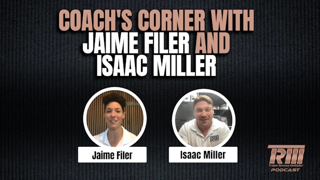 Coach's Corner with Jaime Filer and Isaac Miller