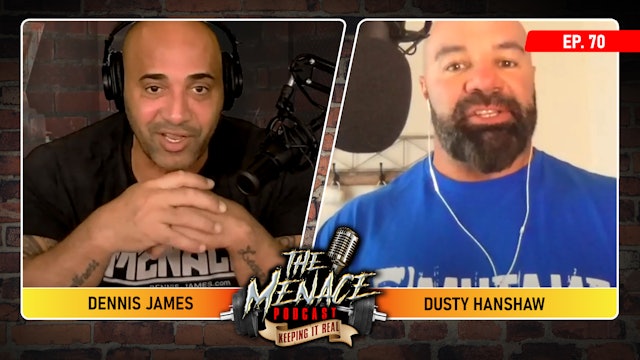 DUSTY HANSHAW  on The Menace Podcast