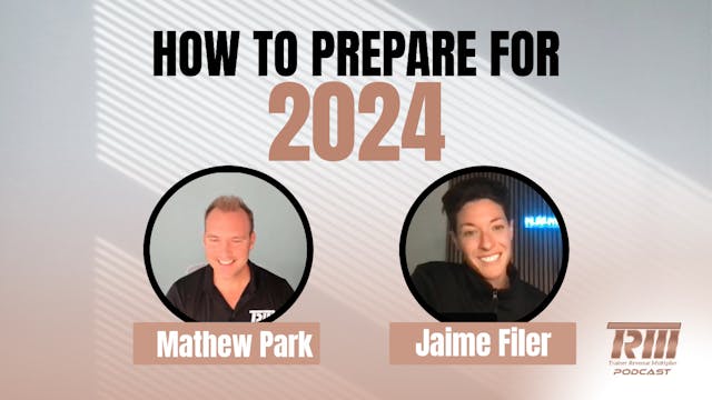 How to Prepare for 2024 with Mathew P...