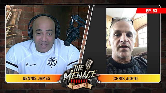 CHRIS ACETO on The Menace Podcast