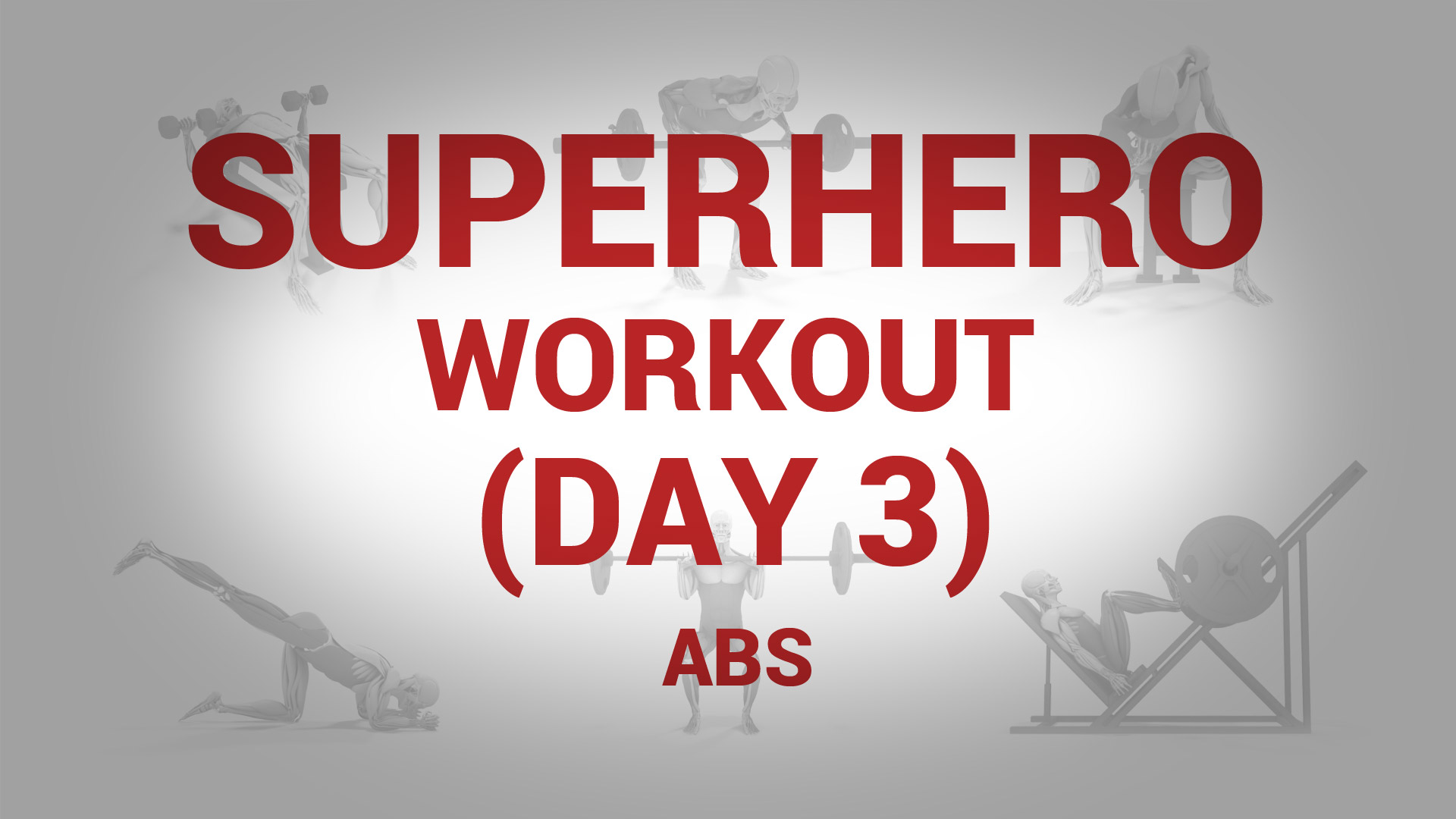 Superhero Workout (Day 3) - ABS