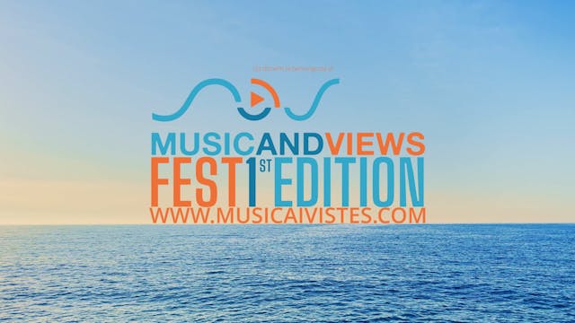 0.0 MUSIC AND VIEWS FEST 1ST EDITION 1.0