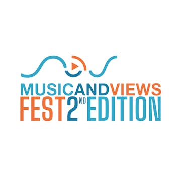 MUSIC AND VIEWS FEST 1ST & 2nd EDITION