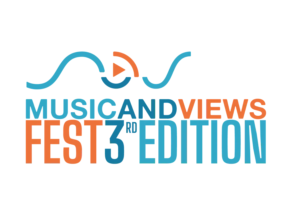 MUSIC AND VIEWS FEST 1st, 2nd and 3rd EDITION