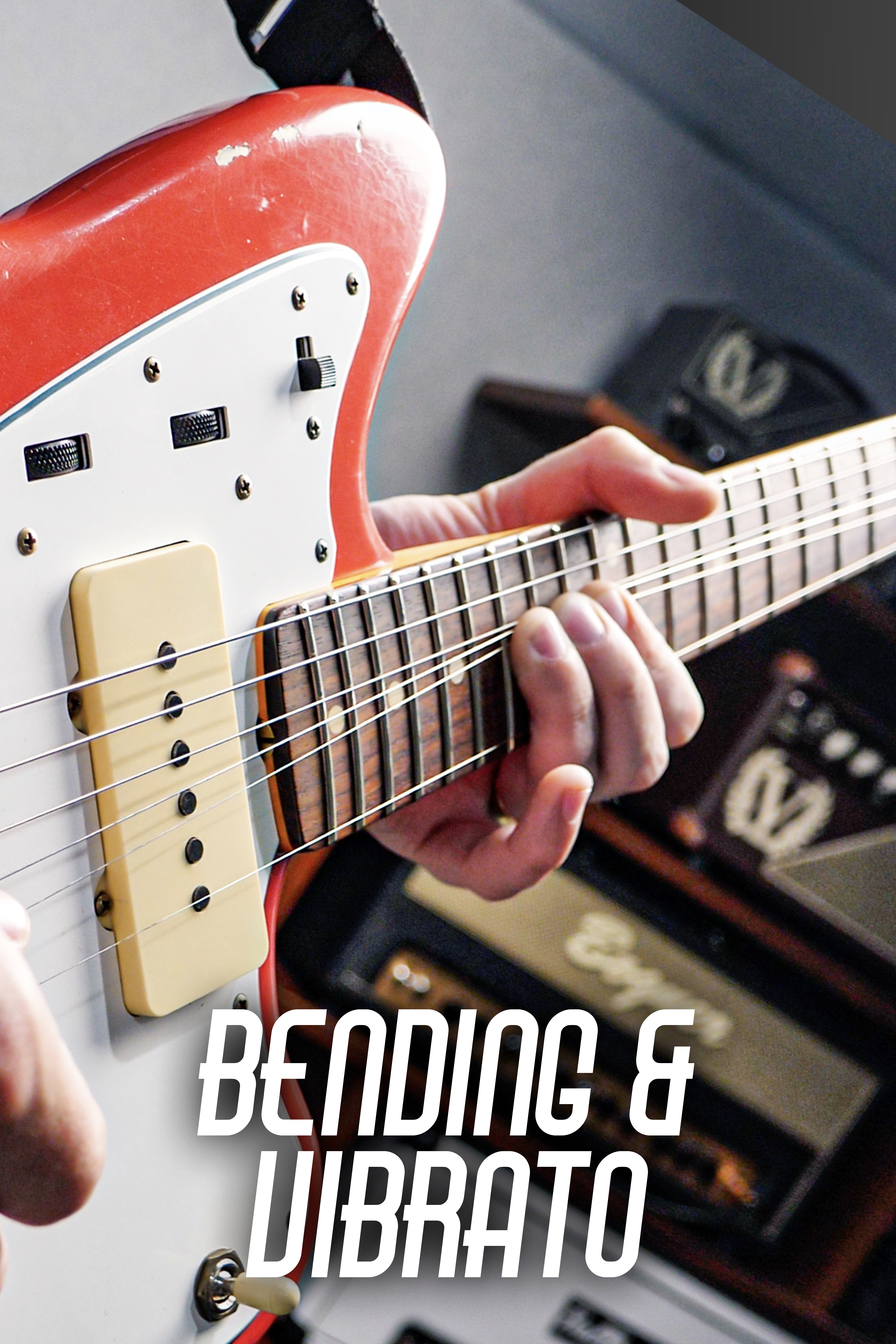 Bending & Vibrato