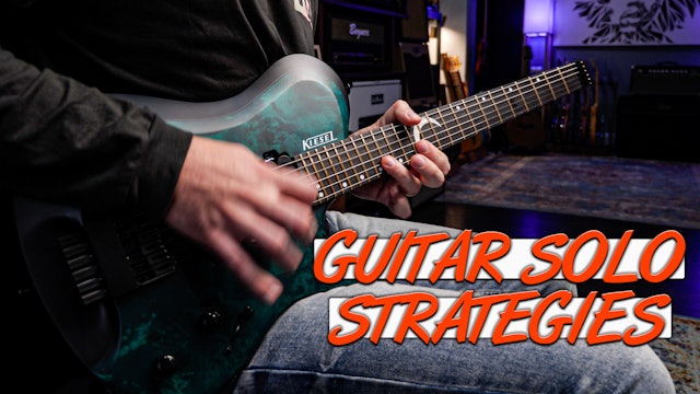 Guitar Solo Strategies