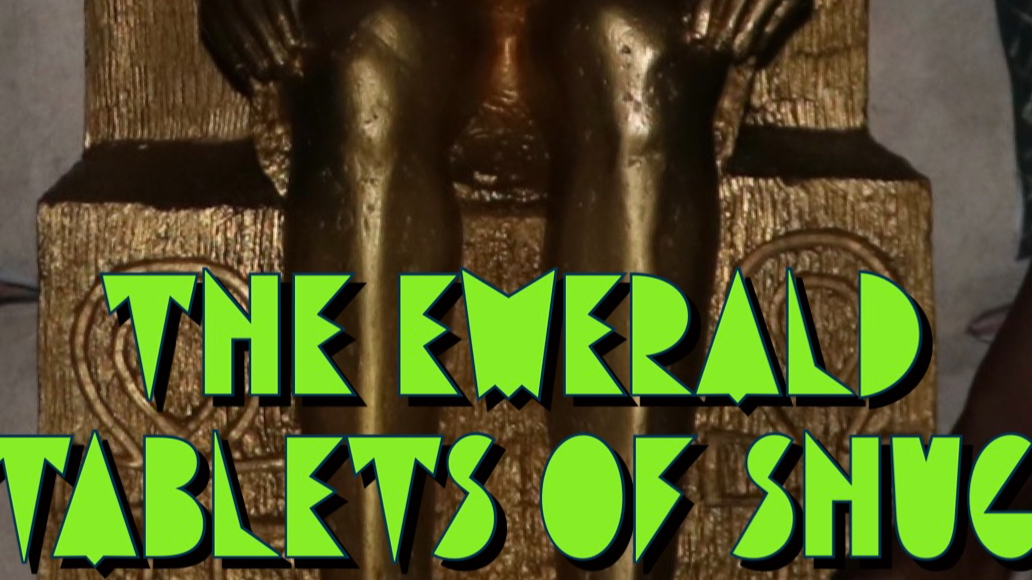 THE EMERALD TABLETS OF SHUG