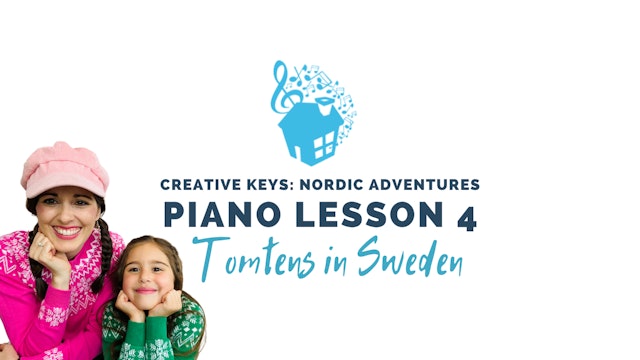 Piano Lesson 4 - Tomtens in Sweden