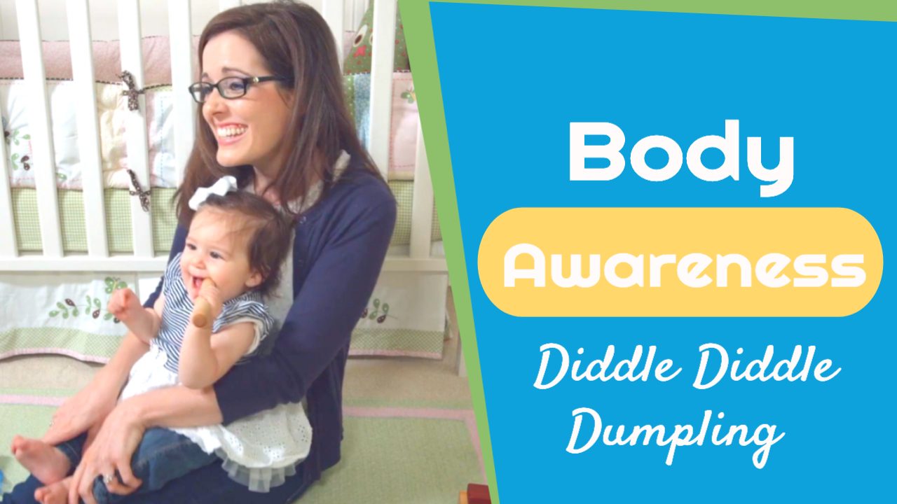 Diddle Diddle Dumpling- Body Awareness