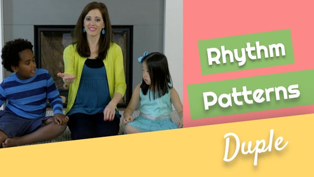 Rhythm Patterns- Duple