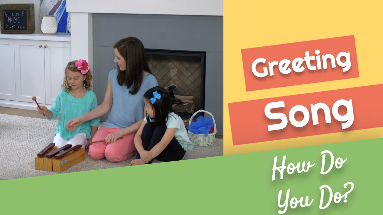 How Do You Do?- Greeting Song