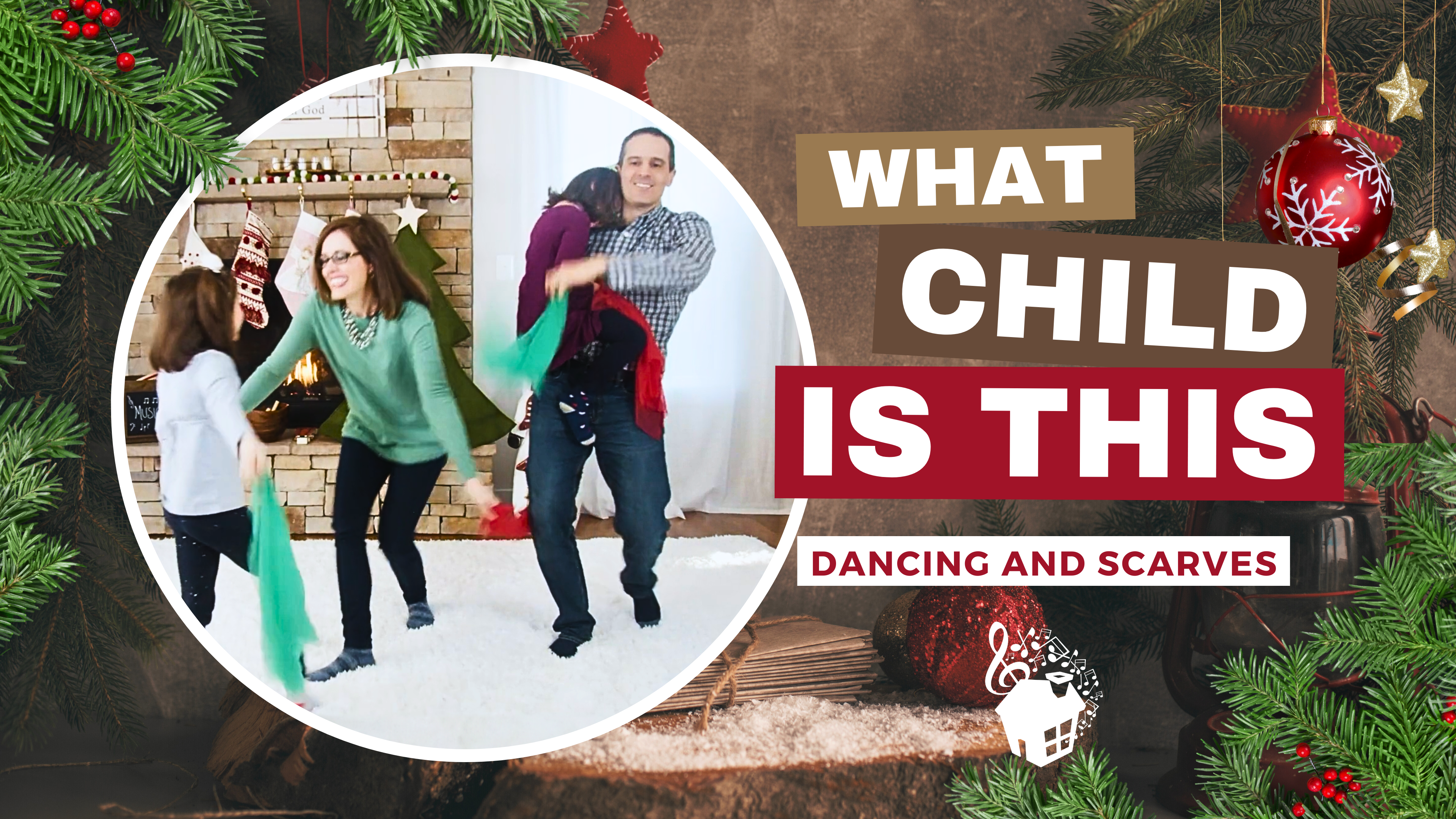 What Child is This - Dancing and Scarves