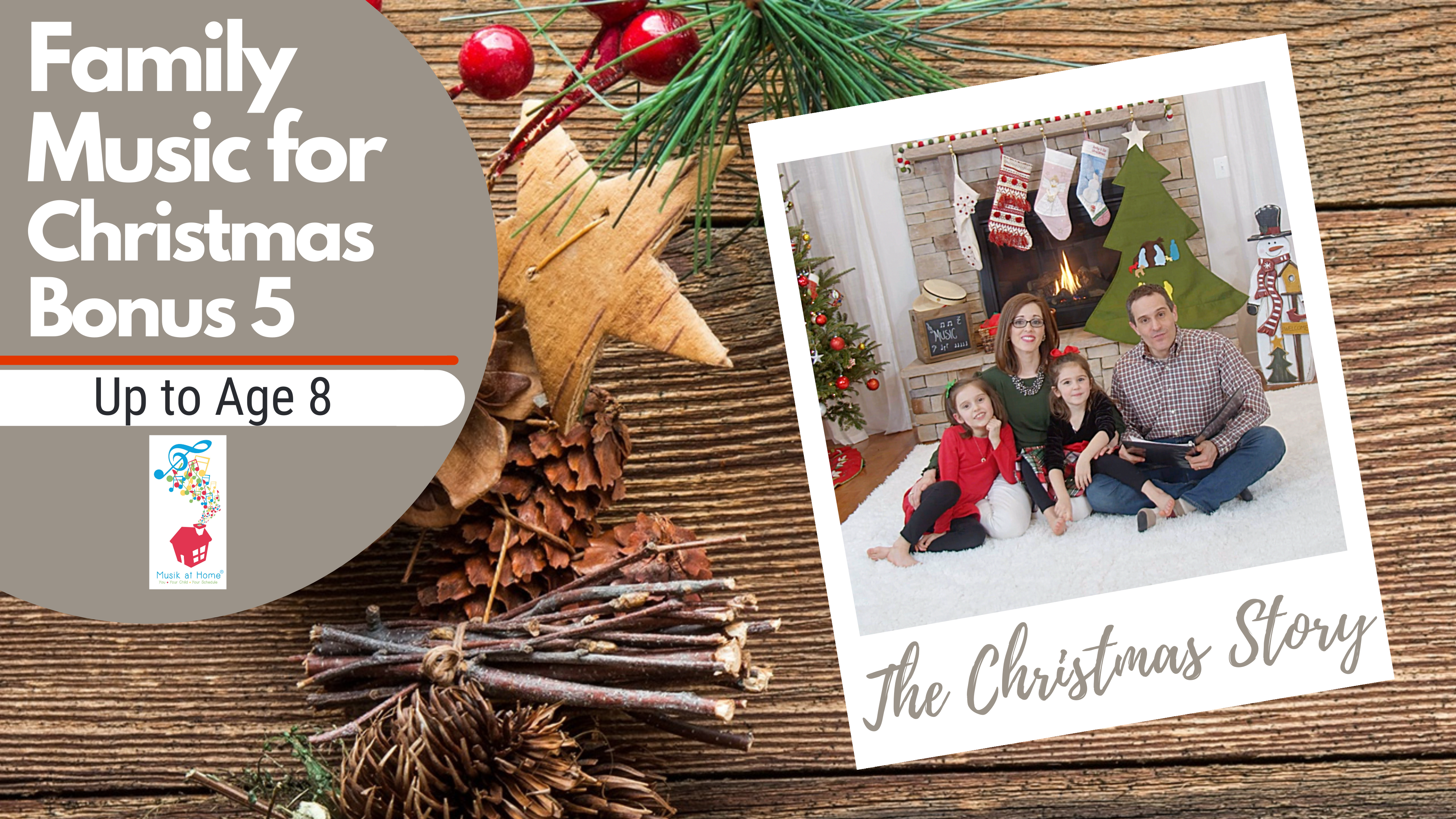 Week 5: Family Music for Christmas Story Time