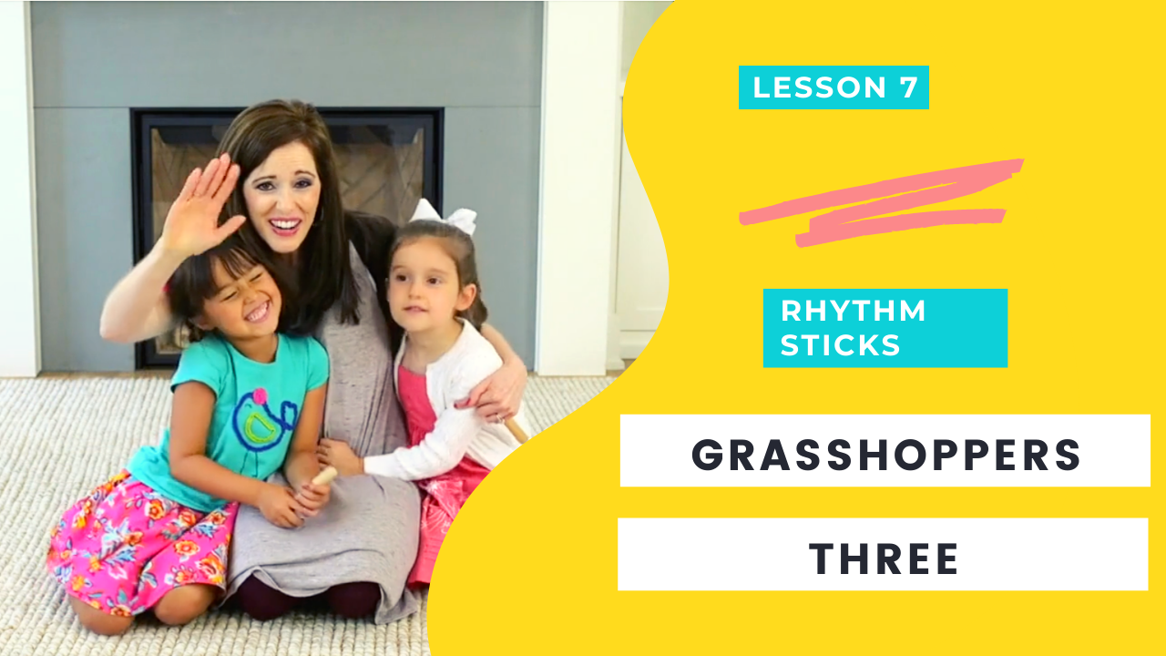 Grasshoppers Three- Rhythm Sticks