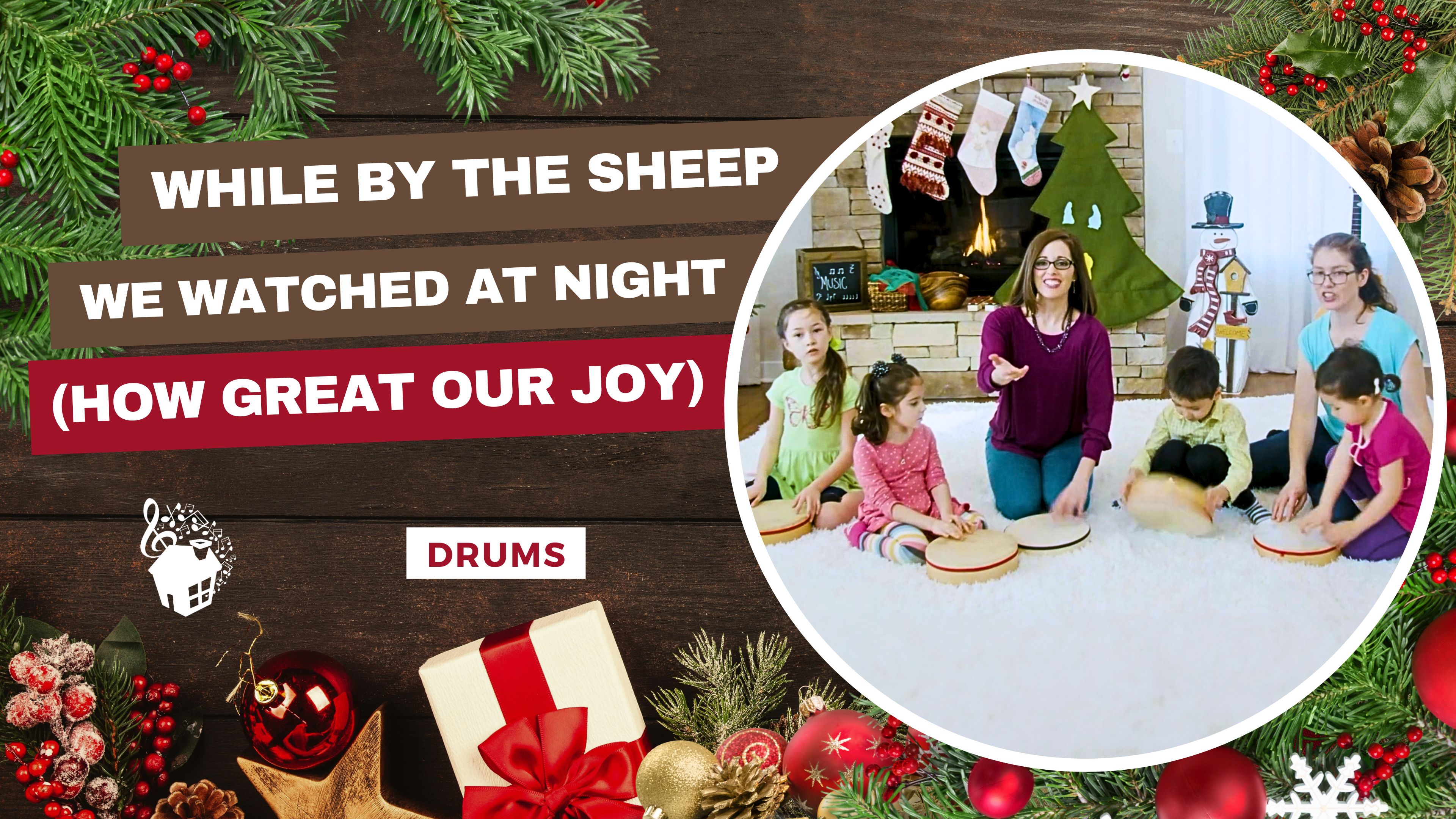 While by the Sheep We Watched at Night (How Great our Joy) - Drums