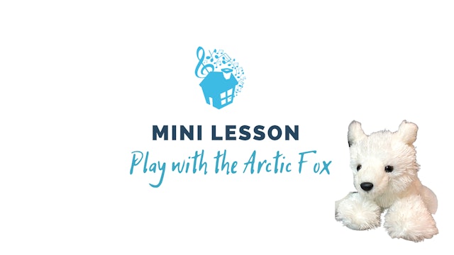 Creative Keys: Nordic Adventures Mini Lesson - Play with the Arctic Fox