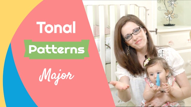 Tonal Patterns- Major
